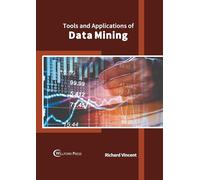 Tools and Applications of Data Mining
