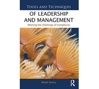 Tools and Techniques of Leadership and Management