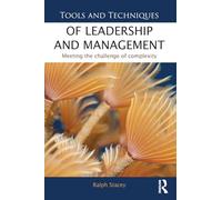 Tools and Techniques of Leadership and Management