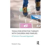 Tools For Effective Therapy With Children And Families