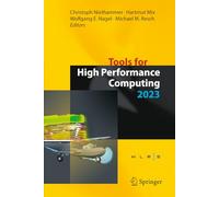 Tools for High Performance Computing 2023: Proceedings of the 14th International Workshop on Parallel Tools for High Performance Computing