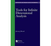 Tools For Infinite Dimensional Analysis