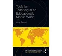 Tools for Teaching in an Educationally Mobile World by Jude Carroll Paperback Book Inconnu (Auteur)