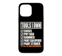 Tools I Own Funny Screwdriver Woodworker DIY Handyman List Coque pour iPhone 13 Pro Max