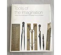 Tools of the Imagination: Drawing Tools and Technologies from the Eighteenth Century to the Present