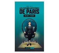 Toons: Les futurs mystères de Paris vol. 6
