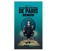 Toons: Les futurs mystères de Paris vol. 6