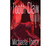 Tooth And Claw