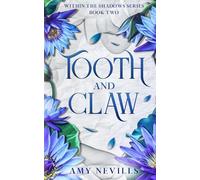 Tooth and Claw