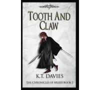 Tooth And Claw: The Chronicles of Breed: Book Two