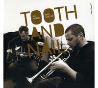 Tooth and Nail