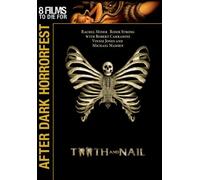 Tooth and Nail (After Dark Horrorfest) by Michael Madsen