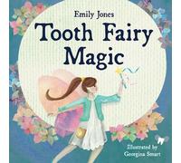 Tooth Fairy Magic: Bedtime Children's Book
