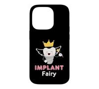 Tooth Implant Fairy Dental Implants Tooth Replacement Coque pour iPhone 14 Pro