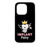 Tooth Implant Fairy Dental Implants Tooth Replacement Coque pour iPhone 15 Pro