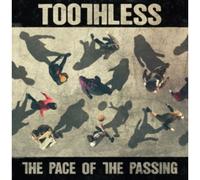 Toothless - The Pace Of The Passing - Vinilo