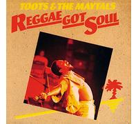 Toots And The Maytals - Reggae Got Soul