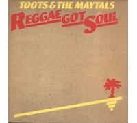 Toots and the Maytals - Reggae Got Soul [Import]
