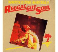 Toots and The Maytals Reggae Got Soul (Vinyl) Expanded 12" Album