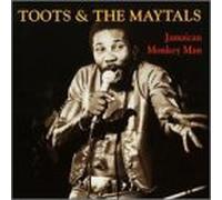 Toots & the Maytals - Jamaican Monkey Man