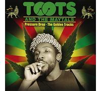 Toots & The Maytals – Pressure Drop – Import