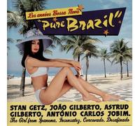 Pure Brazil : Les Années Bossa Nova Getz