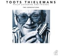 TOOTS THIELEMANS - TWO GENERATIONS VINYL LP NEUF