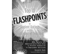Top 10 Flashpoints In Student Ratings And The Evaluation Of Teaching