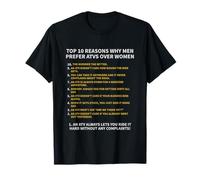 Top 10 Reasons Men Prefer ATV Over Women Funny Shirt T-Shirt