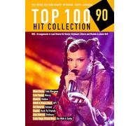 Top 100 hit collection - vol. 90 - top 100 hit collection 90 - das beste aus den charts / noten - te