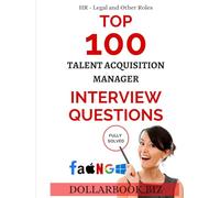 Top 100 Talent Acquisition Manager Interview questions: Fully Solved!