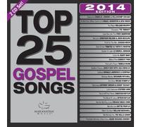 Top 25 Gospel Songs 2014 [2 CD] by Maranatha! Gospel (2014-07-28)