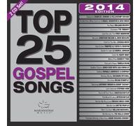 Maranatha Gospel - Top 25 Gospel Songs 2014 [Import]