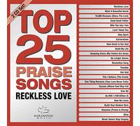 Top 25 Praise Songs: Reckless Love (Various Artists)