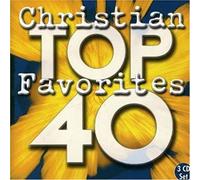 Top 40 Christian Favorites
