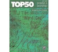 Carol Tornquist – Top 50 Praise & Worship – Alfred Music