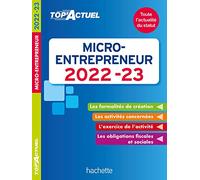 Top actuel Micro-entrepreneur 2022-2023