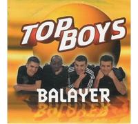 Top Boys - Balayer