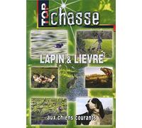 Top Chasse - Lapin Et Lièvre Aux Chiens Courants