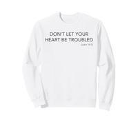 Top chrétien Minimaliste Don't Let Your Heart Be Troubled Sweatshirt
