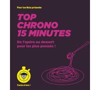 First – Top chrono 15 minutes ! – Facile et bon