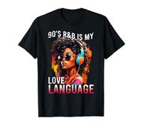 Top du festival de musique R&B Is My Love Language RnB Soul des années 90 T-Shirt