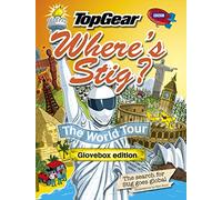 Top Gear Where's Stig? the World Tour: The Search for Stig Goes Global