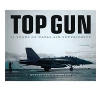 Top Gun by Dwight Jon Zimmerman Unknown (Auteur)