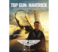Top Gun: Maverick - Music from the Motion Picture Soundtrack Arranged for