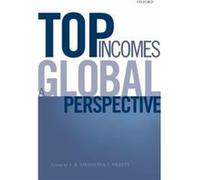 Top Incomes: A Global Perspective (Paperback) A B Atkinson, Thomas Piketty (Auteur)