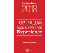 Top Italian Food Beverage Experience 201 Gambero Rosso, (Auteur)