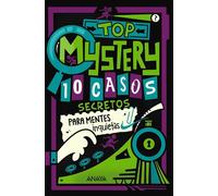Top Mystery: 10 casos secretos para mentes inquietas Libro de enigmas - Gareth Moore - ANAYA INFANTIL Y JUVENIL - ebook (ePub) - Livre
