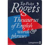 Top Pocket Roget's Thesaurus of English Words and Phrases