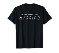 Top pour femme avec inscription « The One Where I Got Married » T-Shirt
